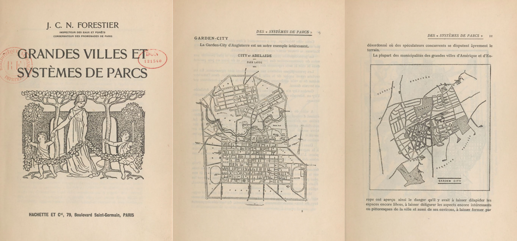 [Figure 2] Jean Claude Nicolas Forestier, Grandes Villes et Systèmes de Parcs, 1908. © Institut Français d’Architecture